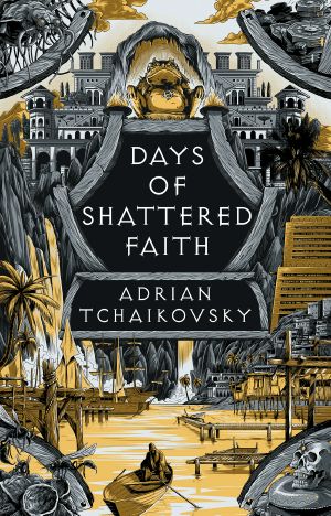 [The Tyrant Philosophers 03] • Days of Shattered Faith